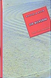 ISBN 9783930041299: Die Boxerin - Roman