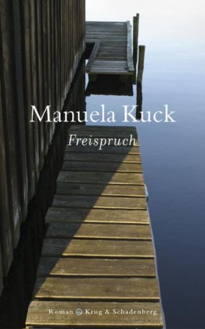 gebrauchtes Buch – Manuela Kuck – Freispruch