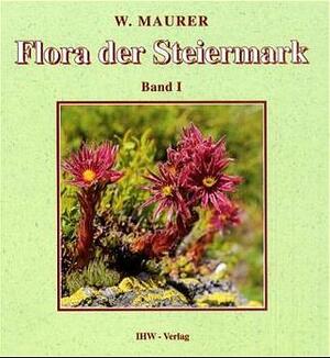 ISBN 9783930167173: Flora der Steiermark. Ein Bestimmungsbuch der Farn- und Blütenpflanzen des Landes Steiermark und angrenzender Gebiete am Ostrand der Alpen in zwei ... Blütenpflanzen (Apetale und Dialypetale)  +++ WIE NEU +++