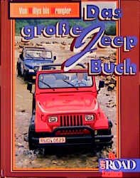 ISBN 9783930193141: Das grosse Jeep Buch - Baureihen von Willys bis Wrangler