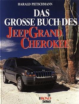 ISBN 9783930193219: Das grosse Jeep Grand Cherokee Buch
