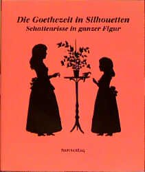 gebrauchtes Buch – Lutz Unbehaun – Die Goethezeit in Silhouetten