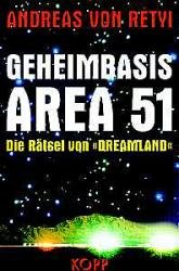 ISBN 9783930219162: Geheimbasis Area 51 – Die UFO-Rätsel von Dreamland