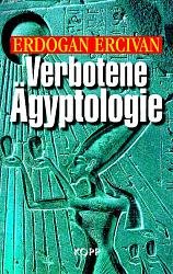 ISBN 9783930219476: Verbotene Ägyptologie