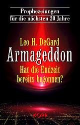 ISBN 9783930219711: Armageddon - Hat die Endzeit bereits begonnen?