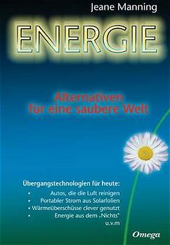 ISBN 9783930243228: Energie - Alternativen für eine saubere Welt