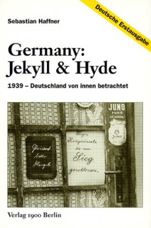 ISBN 9783930278046: Germany: Jekyll & Hyde - 1939 - Deutschland von innen betrachtet.