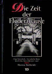 ISBN 9783930288021: Die Zeit der Fledermaeuse