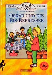 ISBN 9783930299492: Oskar und die Eis-Erpresser