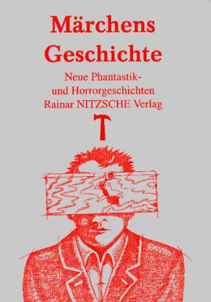 ISBN 9783930304011: Märchens Geschichte - Neue Phantastik- und Horrorgeschichten