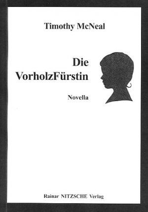 ISBN 9783930304585: Die Vorholzfürstin - Novella