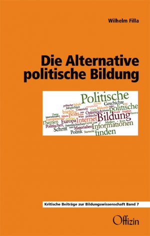 ISBN 9783930345977: Die Alternative politische Bildung