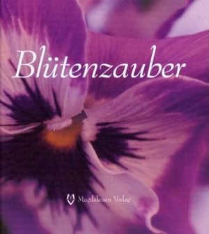 ISBN 9783930350964: Blütenzauber