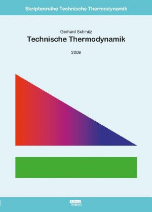 ISBN 9783930400546: Technische Thermodynamik – 2009