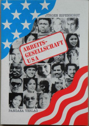 ISBN 9783930401666: Arbeitsgesellschaft USA