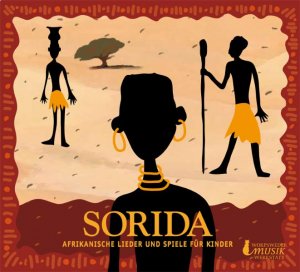 ISBN 9783930536986: Sorida - Afrikanische Lieder und Spiele