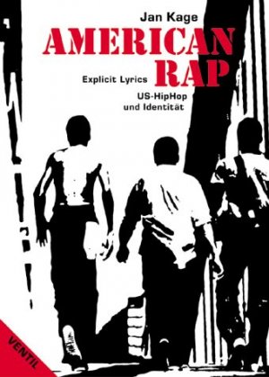 gebrauchtes Buch – Jan Kage – American Rap: US-HipHop und Identität