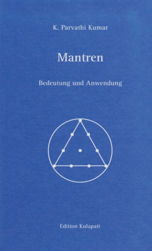 ISBN 9783930637362: Mantren – Bedeutung und Anwendung