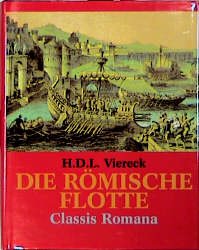 ISBN 9783930656332: Die Römische Flotte