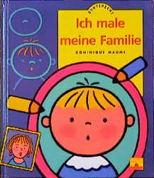 ISBN 9783930710836: Ich male meine Familie