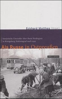 ISBN 9783930717583: Als Russe in Ostpreussen