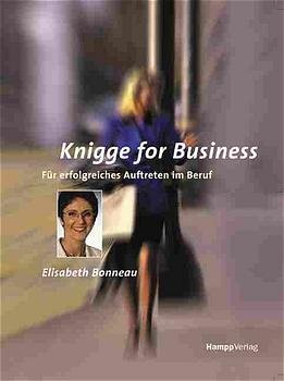 ISBN 9783930723508: Knigge for Business. Für erfolgreiches Auftreten im Beruf