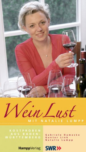 ISBN 9783930723638: WeinLust mit Natalie Lumpp