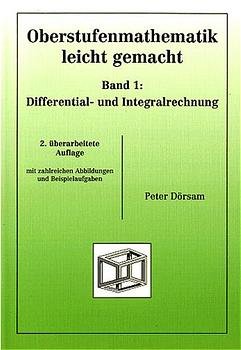 ISBN 9783930737031: Oberstufenmathematik leicht gemacht / Differential- und Integralrechnung