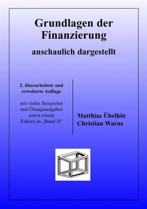 ISBN 9783930737482: Grundlagen der Finanzierung - anschaulich dargestellt