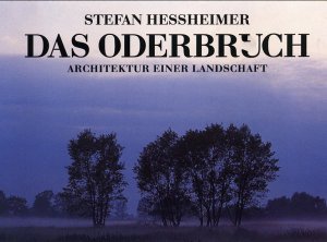 ISBN 9783930745012: DAS ODERBRUCH