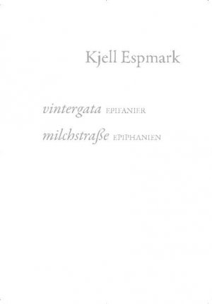 ISBN 9783930754595: Vintergata - Epifanier. Milchstraße - Epiphanien.