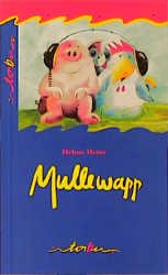 ISBN 9783930777099: Mullewapp