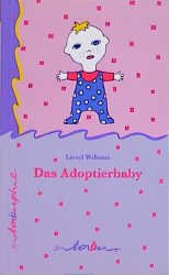 ISBN 9783930777730: Tabu Taschenbücher, Nr.73, Das Adoptierbaby