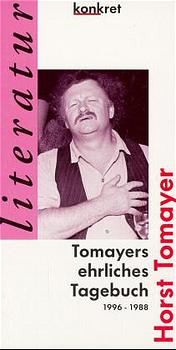 ISBN 9783930786077: Tomayers ehrliches Tagebuch 1996-1988