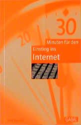 gebrauchtes Buch – 30 Minuten für den Einstieg ins Internet Barrett – 30 Minuten für den Einstieg ins Internet Barrett, Neil