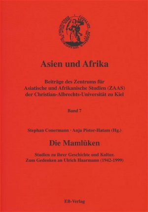 ISBN 9783930826810: Die Mamluken - Studien zu ihrer Geschichte und Kultur. Zum Gedenken an Ulrich Haarmann (1942-1999)