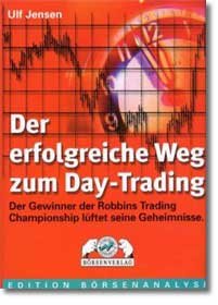 ISBN 9783930851447: Der erfolgreiche Weg zum Day-Trading