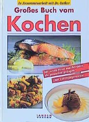 ISBN 9783930882786: Grosses Buch vom Kochen