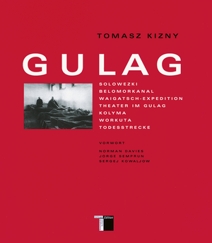 gebrauchtes Buch – Thomas Kizny – Gulag.