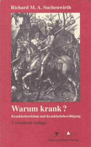 ISBN 9783930926022: Warum krank? - Krankheitserlebnis und Krankheitsbewältigung