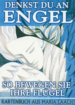 ISBN 9783930990832: Denkst du an Engel, so bewegen sie ihre Flügel