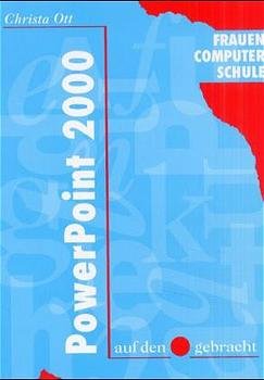 ISBN 9783931004248: Powerpoint 2000 auf den · gebracht