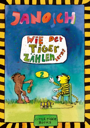 ISBN 9783931081652: Wie der Tiger zählen lernt