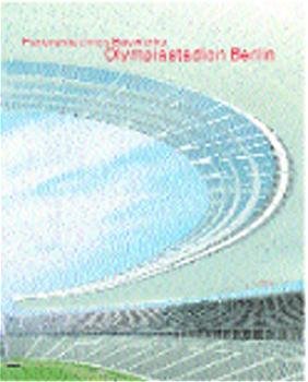 ISBN 9783931321451: Panorama eines Bauwerks Olympiastadion Berlin