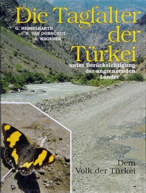 ISBN 9783931374297: Die Tagfalter der Türkei unter Berücksichtigung der angrenzenden Länder