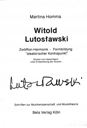 ISBN 9783931430047: Witold Lutoslawski. Zwölfton-Harmonik, Formbildung "aleatorischer Kontrapunkt" – Studien zum Gesamtwerk unter Einbeziehung der Skizzen