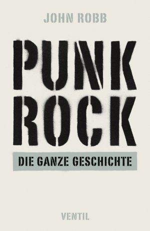 ISBN 9783931555764: Punk Rock - Die ganze Geschichte