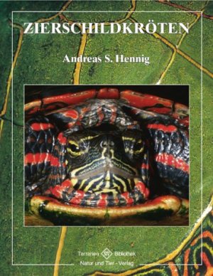 Andreas S. Hennig - Zierschildkrten