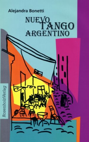 ISBN 9783931665166: Nuevo Tango Argentino - Krimi-nologisches Tanzbuch für Lesben und Andere