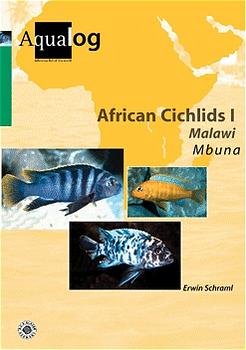 ISBN 9783931702793: African Cichlids I – Malawi - Mbuna